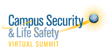 Campus Security & Life Safety Virtual Summit
