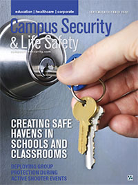 Campus Security & Life Safety Magazine - September / October 2022