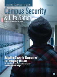 Campus Security & Life Safety Magazine Digital Edition - March 2019